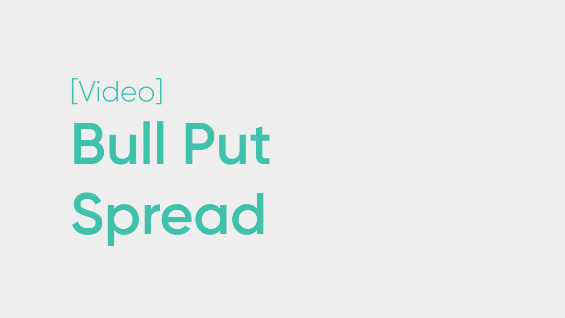 Bull Put Spread (Put Credit Spread)